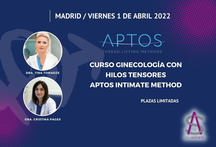 Anunciamos Curso de Ginecología con Hilos Aptos Intimate Method en Madrid el 1 de abril 2022