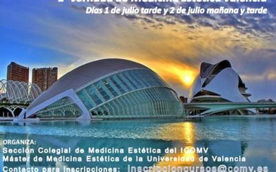 I Jornada de Medicina Estética Valencia ICOMV – 1 y 2 de julio 2022