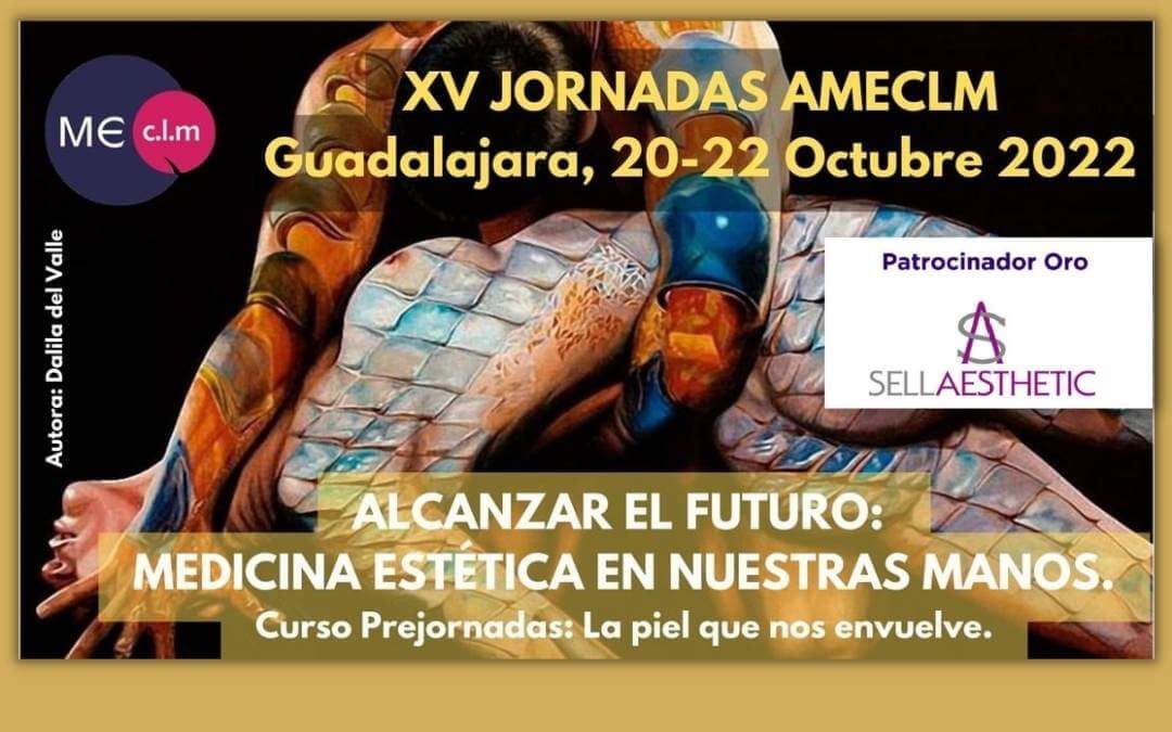Sellaesthetic patrocinador Oro en las XV Jornadas AMECLM Guadalajara 20-22 de octubre 2022